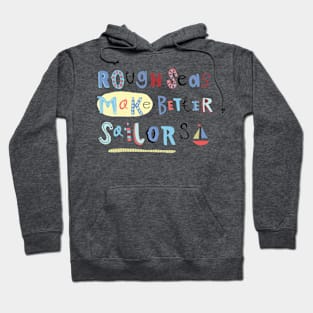 Rough seas Hoodie